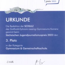 3. Platz in der Kategorie Gymnasium & Gemeinschaftsschule für die SCHULZ beim Sächsischen Jugendjournalismuspreis 2023